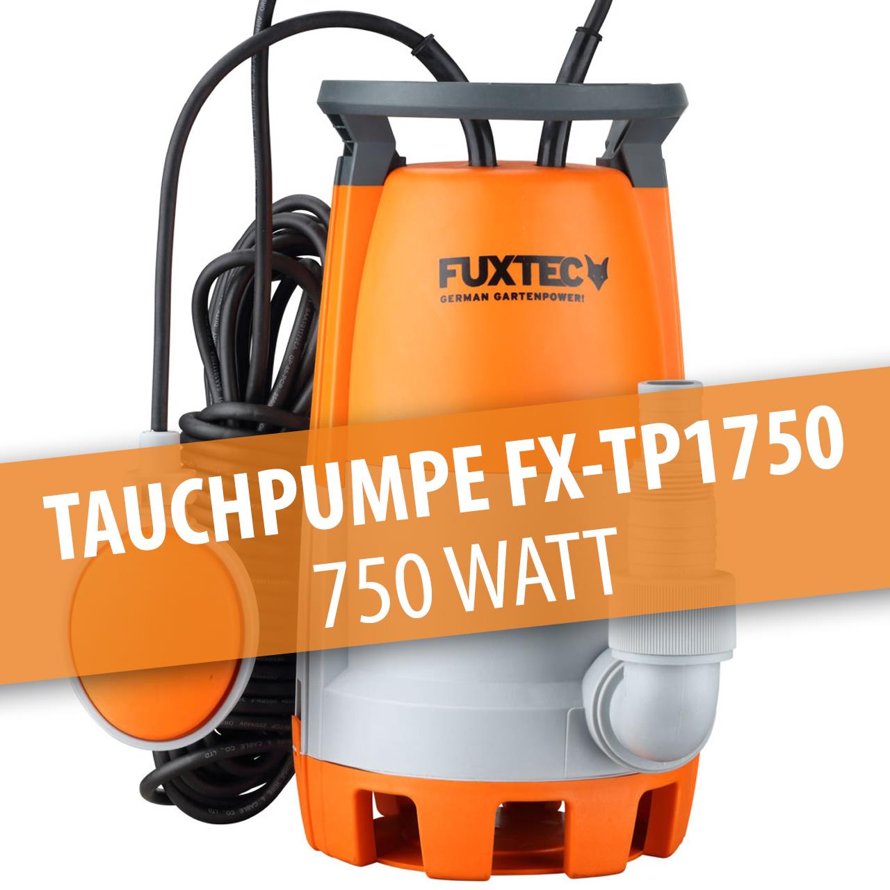 FUXTEC Dompelpomp FX-TP1750 - 750 watt